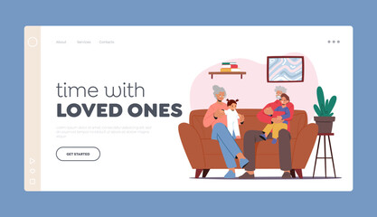 Time with Loved One Landing Page Template. Happy Family Characters Grandparents And Children Spending Time Together