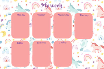 Weekly planner with cute rainbows and unicorns in cartoon flat style. Vector illustration for kids stationary, schedule, list, school timetable, extracurricular activities