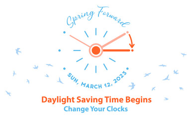 Spring Forward 2023. Daylight Saving Time Begins at march 12, web banner. Reminder banner to change clock ahead an hour with calendar date. Vector illusatrtion