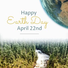 Composite of globe with happy earth day and april 22nd text over frozen river amidst trees in forest