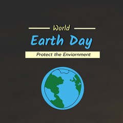 Illustration of world earth day and protect the environment text with globe on black background