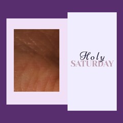 Composition of holy saturday text and copy space over skin and purple background