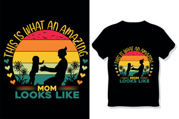 Mom t shirt or mother's day  t shirt
