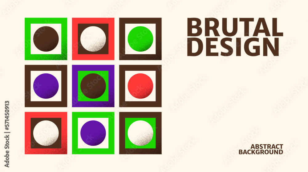 Poster Abstract square and circles graphic design. Modern brutalist poster in bold colors with texture. Modernism shapes design template layout. Geometric background
