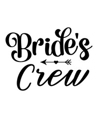 Bride's Crew SVG Cut File