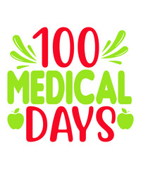 100 Medical Days SVG Cut File
