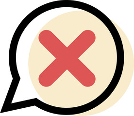 Obraz premium Dialog with x symbol in message bubble