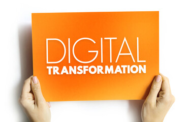Digital transformation - adoption of digital technology by a company, text quote concept background