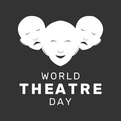 Vector illustration of World Theatre Day. World Theatre Day is an international observance celebrated on 27 March
