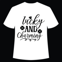 Lucky and charming St. Patrick's Day Shirt Print Template, Lucky Charms, Irish, everyone has a little luck Typography Design