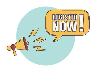Speech bubble with megaphone, message, text register now. Megaphone announcement with trendy color shapes. Register now.