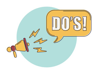 Speech bubble with megaphone, message, text Do's. Megaphone announcement with trendy color shapes. Do's word.