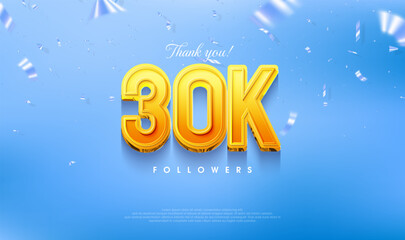 Thank you for 30k loyal followers, greeting design for social media posts.