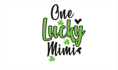 One Lucky Mimi T-Shirt Design