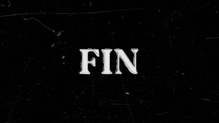 Retro Outro - FIN. A re-created film frame from the silent movies era, showing an intertitle text - FIN. Vintage pop-up text screen saver with text - FIN.