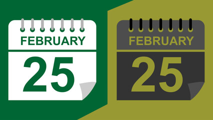 February 25 calendar date on green background or isolated icons with hollow background.