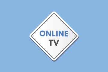 Online TV text Button. Online TV Sign Icon Label Sticker Web Buttons
