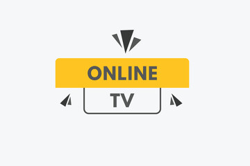Online TV text Button. Online TV Sign Icon Label Sticker Web Buttons
