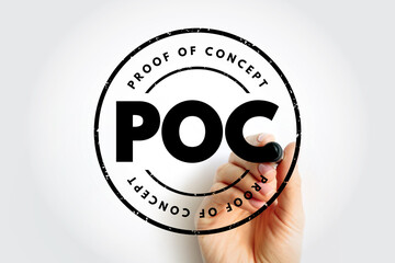 POC Proof Of Concept  - realization of a certain method or idea in order to demonstrate its...