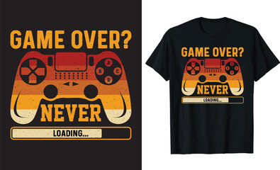 GAME OVER? NEVER – Gaming vector T-shirt and apparel design.