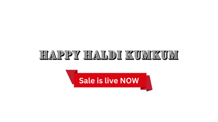 Happy Haldi Kumkum Wish with Sale is live now banner