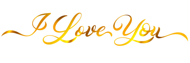Obraz na płótnie Canvas I Love You png illustration of beautiful lettering gold color sparkling, suitable for celebrations, greetings, brochures, promos, cards, post, etc