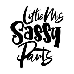 Little Mis Sassy Pants