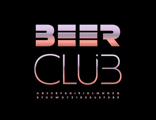 Vector unique logo Beer Club with reflective Font. Set of fancy Alphabet Letters, Numbers and Symbols