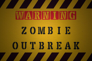 Warning zombie outbreak sign