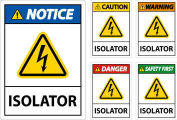Danger Isolator Sign On White Background
