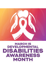 March is Developmental Disabilities Awareness Month. Vector illustration. Holiday poster.