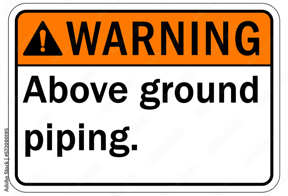 Wall mural Pipeline sign and labels above ground piping