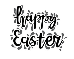 Happy Easter lettering for greeting card. Vector vintage letterpress effect, handdraw doodle.