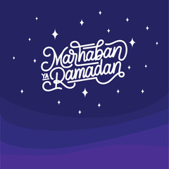 Fototapeta na wymiar Marhaban ya ramadan. Islamic ramadan phrase quote design. Typography with monoline style.
