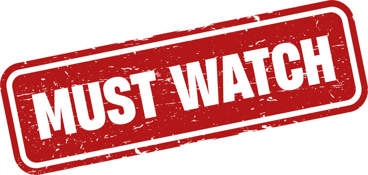 Must Watch grunge rubber stamp