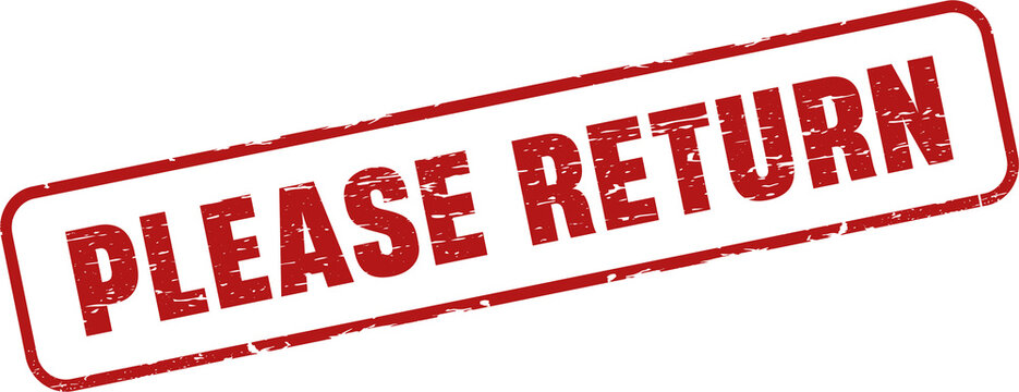 Please Return grunge rubber stamp