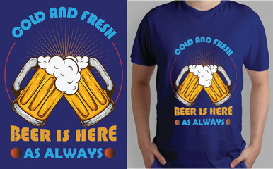 Vintage t-shirt: Cold and fresh beer is here as always