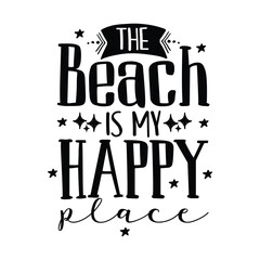 The Beach Is My Happy Place