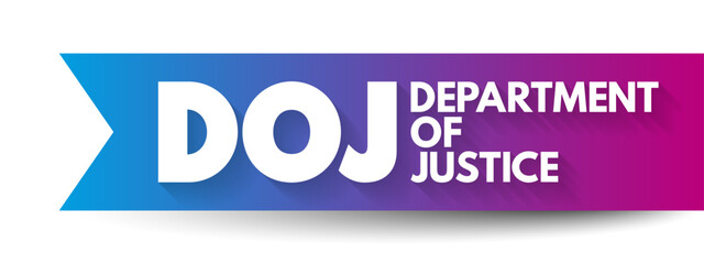 DOJ - Department of Justice acronym, concept background
