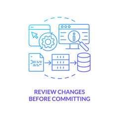 Review changes before committing blue gradient concept icon. Source code management best practice abstract idea thin line illustration. Isolated outline drawing. Myriad Pro-Bold font used