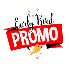 Early bird promo