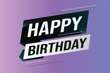 happy birthday word concept vector illustration with lines modern futuristic 3d style for landing page template web mobile app poster banner flyer background gift card coupon label wallpaper