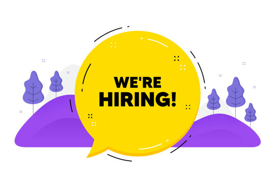 We Are Hiring Text. Speech Bubble Chat Balloon. Recruitment Agency Sign. Hire Employees Symbol. Talk Hiring Message. Voice Dialogue Cloud. Vector