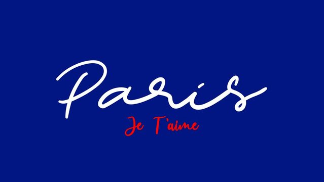 Paris je taime Lettering Animation. French flag colors,  digital signboard for france celebration