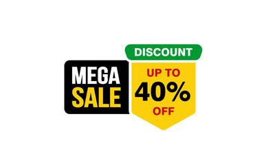 40 Percent MEGA SALE offer, clearance, promotion banner layout with sticker style. 
