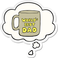 worlds best dad mug and thought bubble as a printed sticker