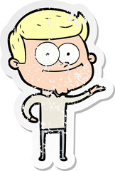 distressed sticker of a cartoon happy man