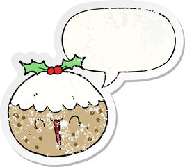 cute cartoon christmas pudding and speech bubble distressed sticker