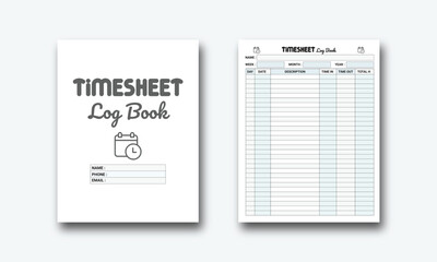 Timesheet Log Book kdp interior. Worker time management and work hour tracker journal interior