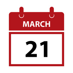 Fototapeta premium March 21. Vector flat daily calendar icon. Date and time, day, month for birthday, anniversary, appointment, remainder or event. Holiday. World Forestry Day, World Down Syndrome Day, World Poetry Day.